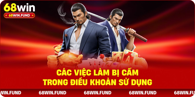 Các việc làm bị cấm trong điều khoản sử dụng  